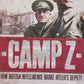 Camp Z - How British intellegence broke Hitler's deputy - Stephen McGinty