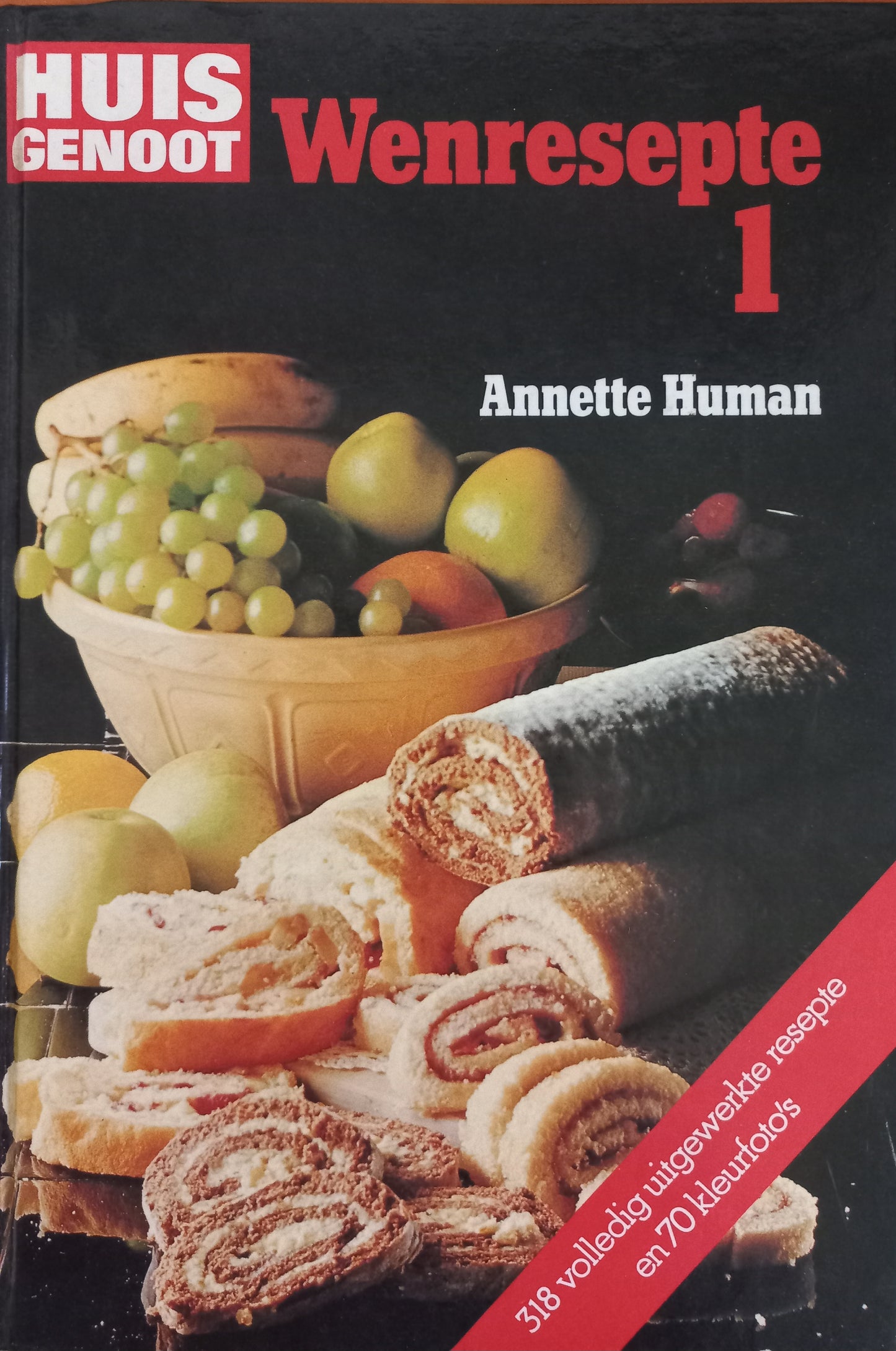 Huisgenoot Wenresepte 1 - Annette Human