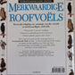 Verstommende feite: Merkwaardige roofvoëls