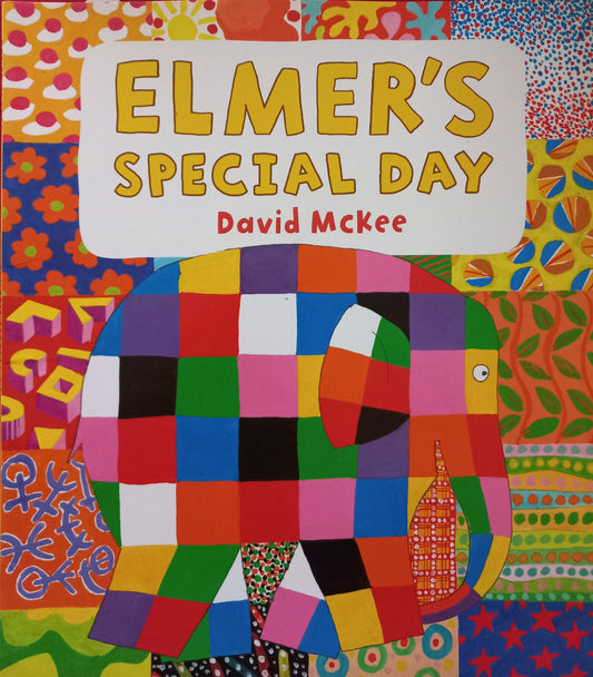 Elmer's special day - David Mckee