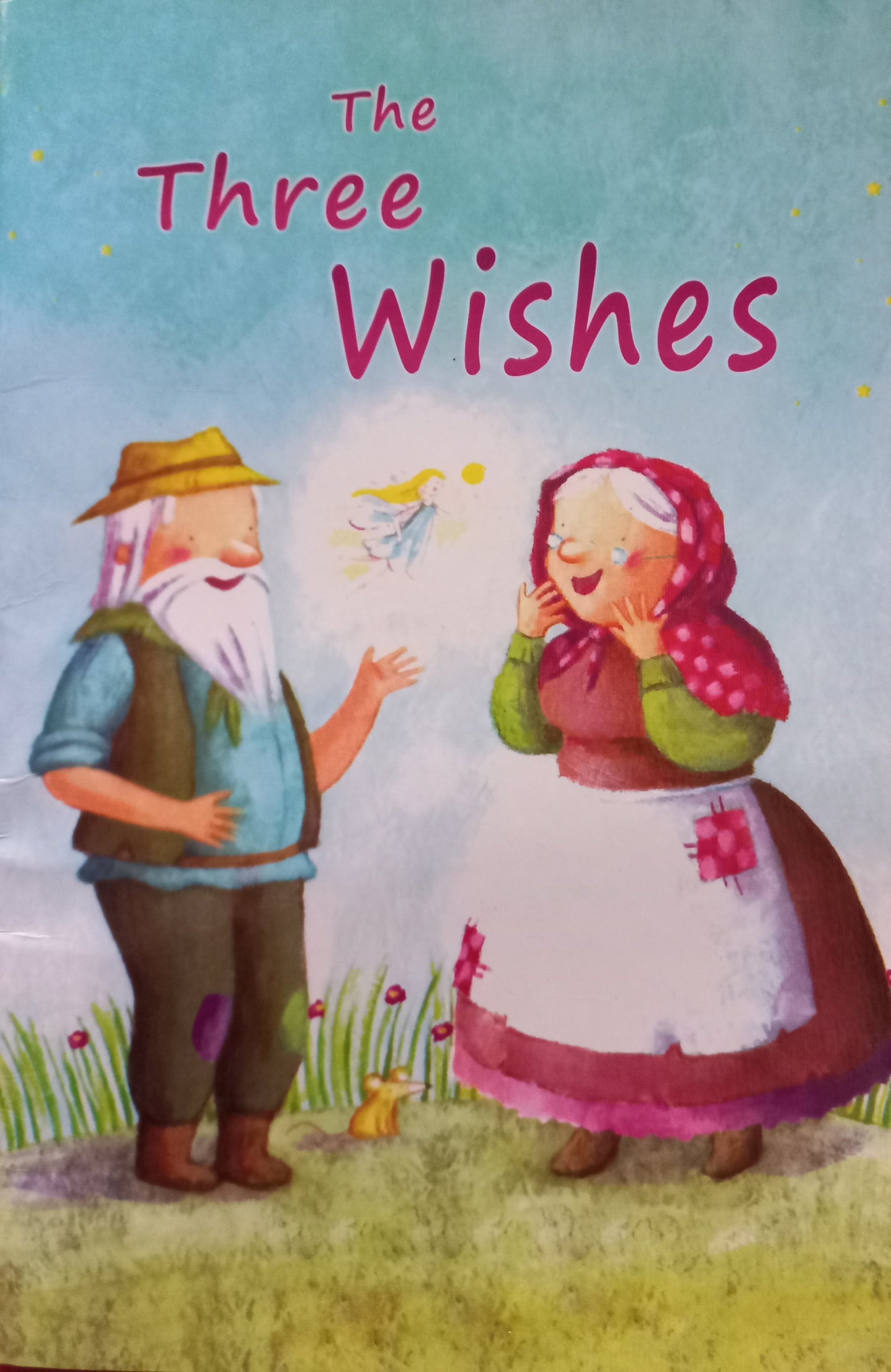 The three wishes