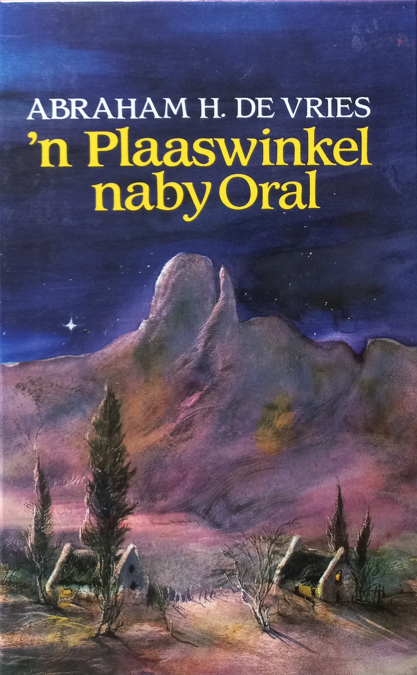 'n Plaaswinkel naby Oral - Abraham H. De Vries