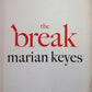 The break - Marian Keys