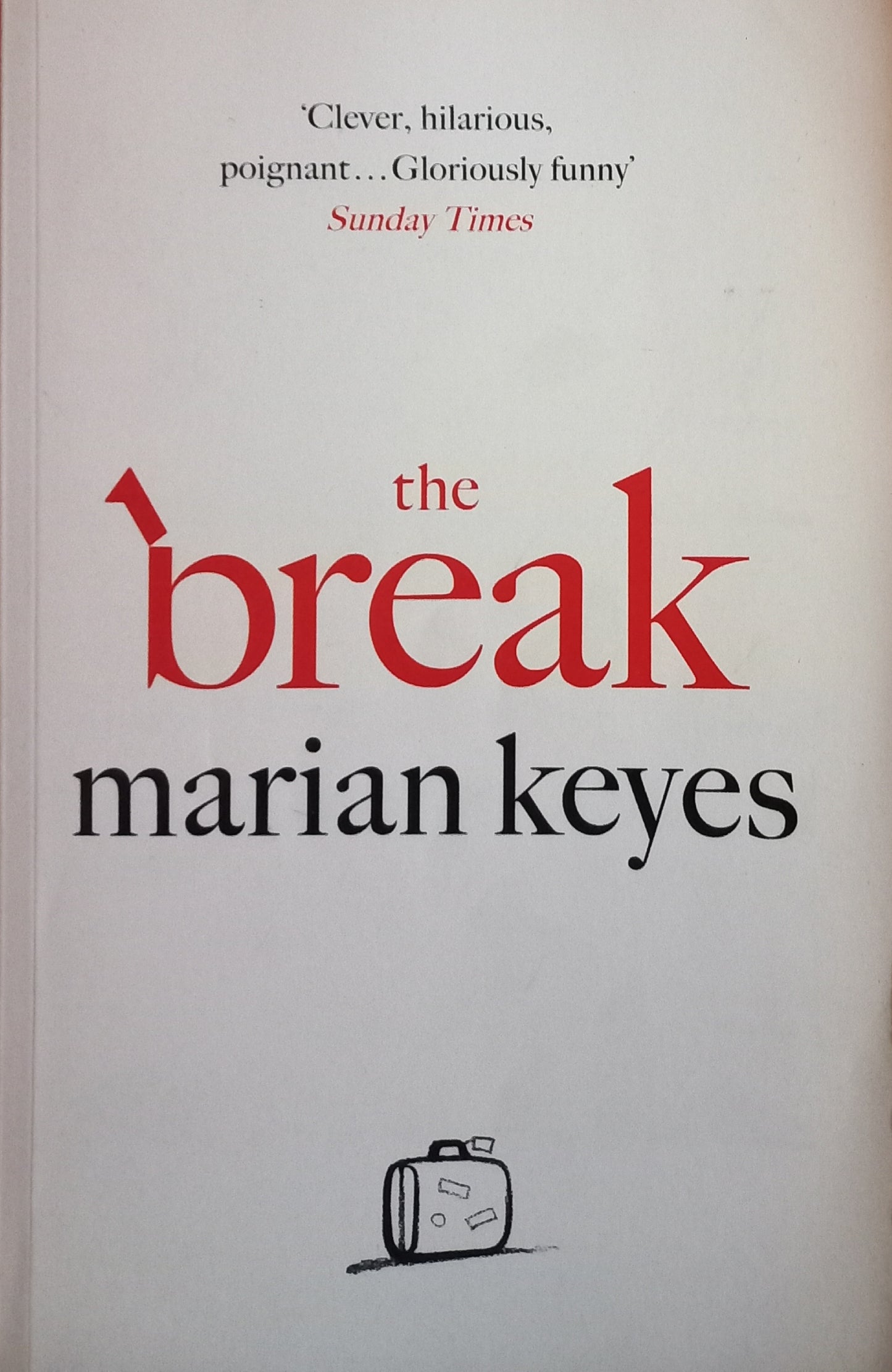 The break - Marian Keys