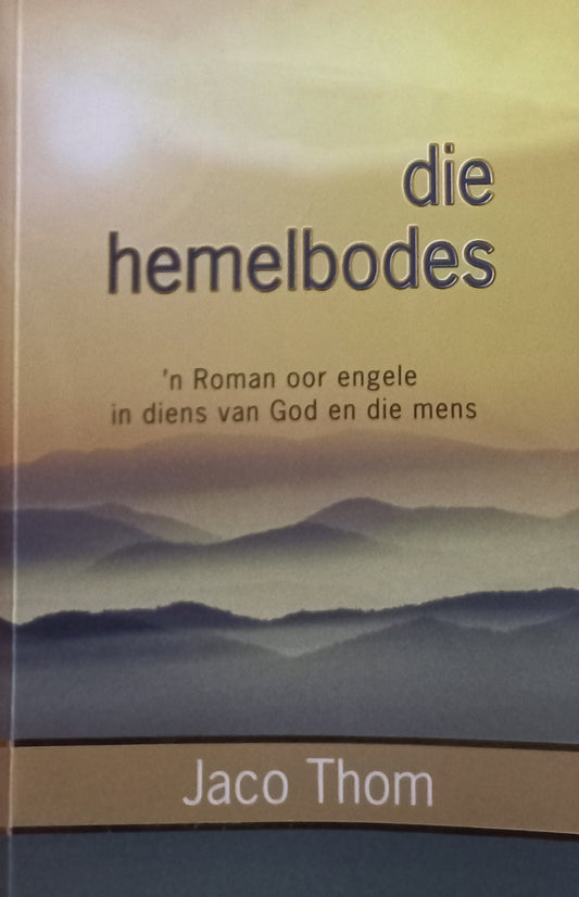 Die hemelbodes - Jaco Thom