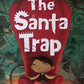 The Santa Trap - Jonathan Emmet & Poly Bernatene