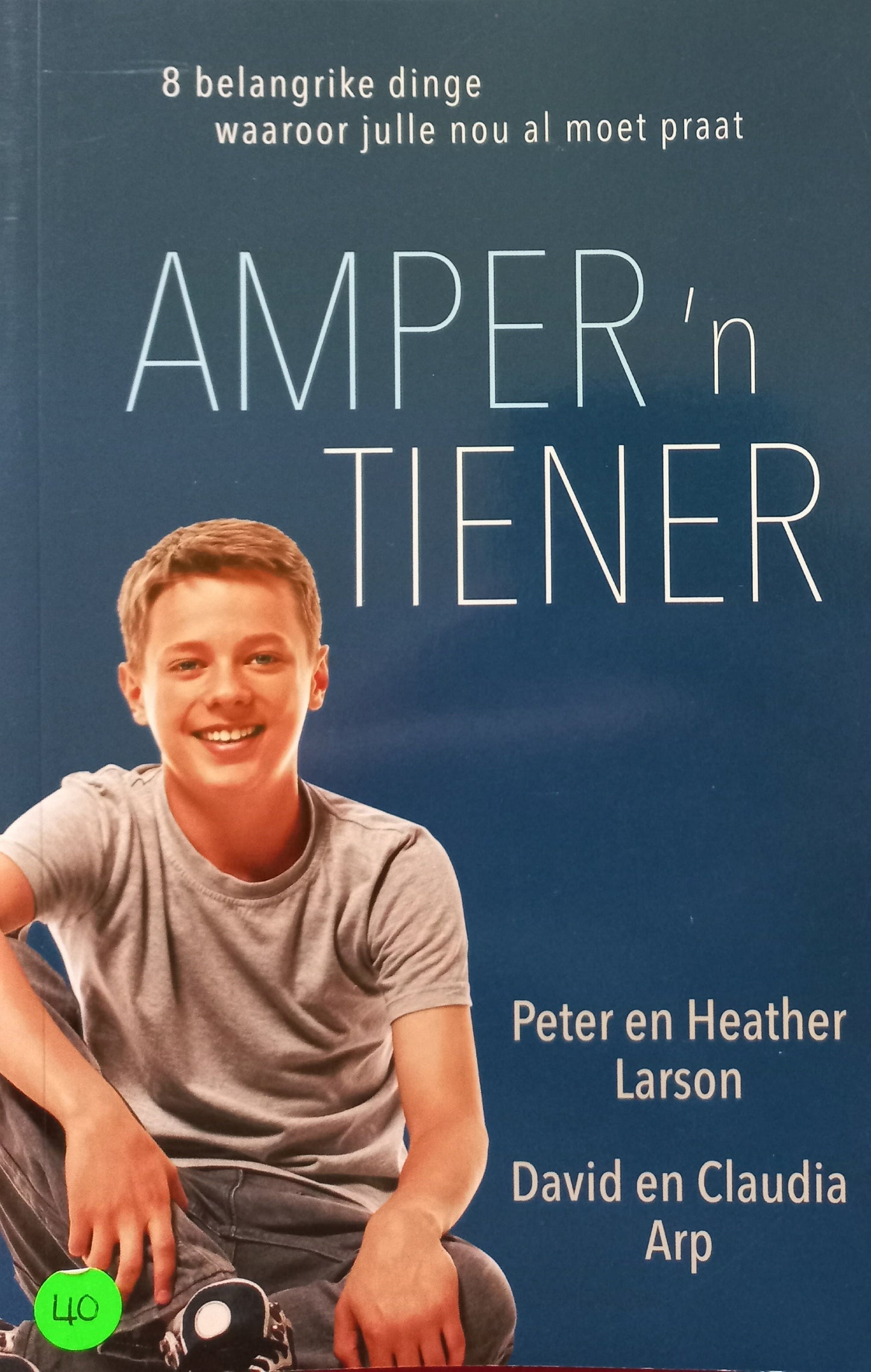 Amper tiener - Peter en Heather Larson & David en Claudia Arp