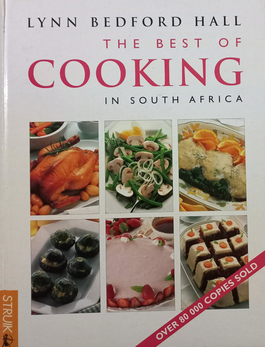 The best of Cooking in South Africa - Lynn Bedford Hall