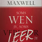 Soms wen jy, soms leer jy - John C. Maxwell