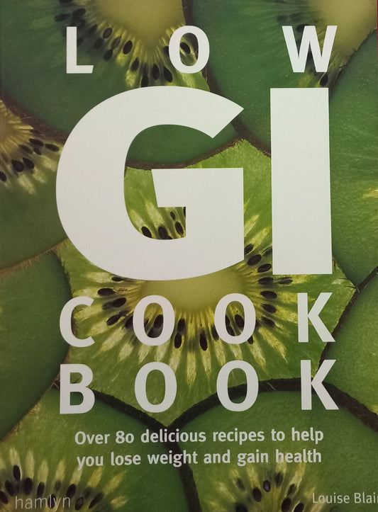 Low GI cook book - Louise Blair