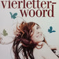 Die vierletterwoord - Nelia Engelbrecht