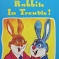 Rabbits in trouble! - Ana Rosa Marti (Whiskerton Tales #1)