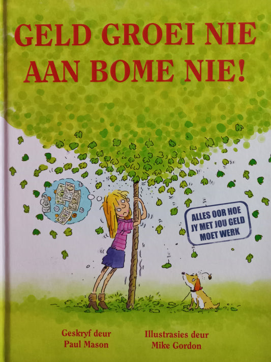 Geld groei nie aan bome nie! - Paul Mason