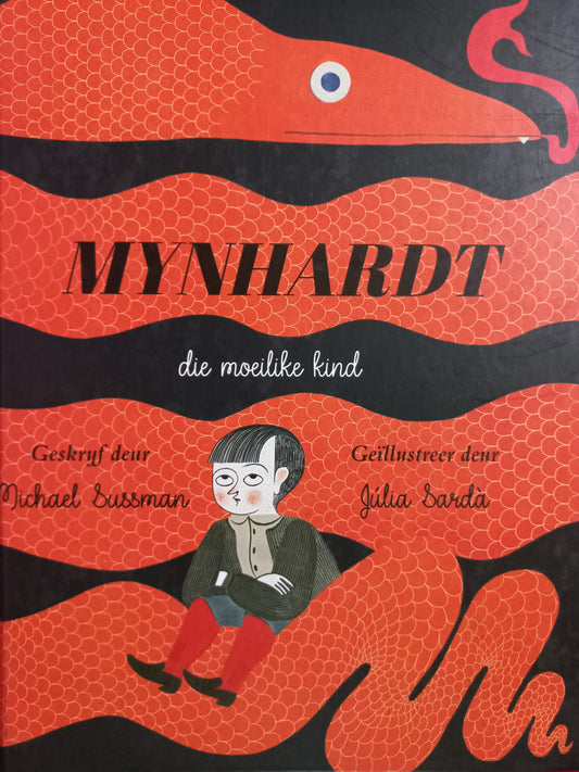 Mynhardt, die moeilike kind - Michael Sussman