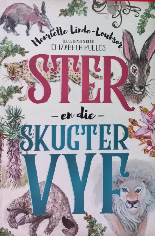 Ster en die skugter vyf - Henriette Linde-Loubser