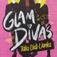 Glam Divas Omnibus: Talia.Didi.Lienka - Solet Scheeres