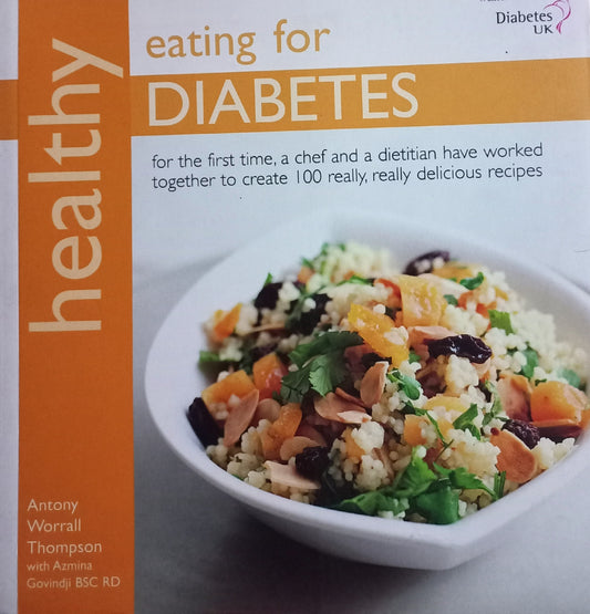 Healthy eating for diabetes - Anthony Worrall Thompson