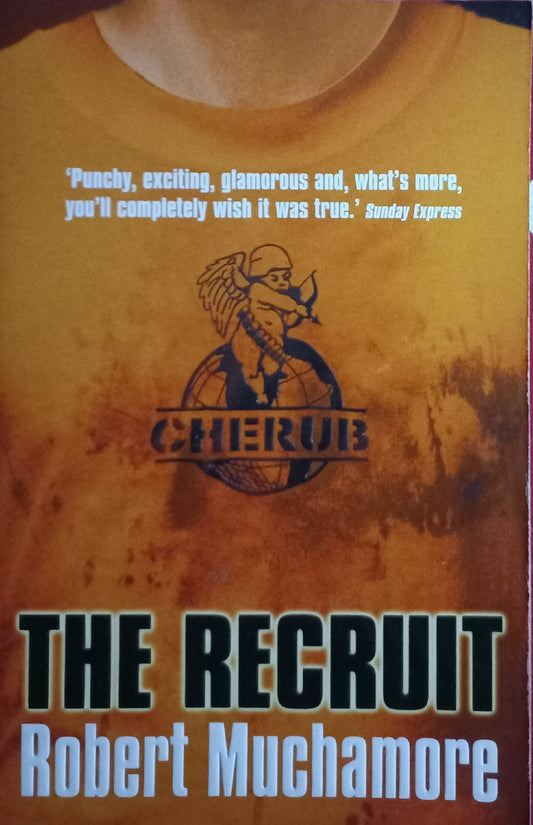 The Recruit - Robert Munchamore (Cherub #1)