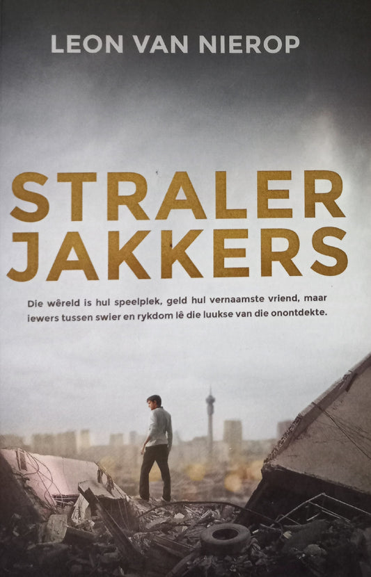 Stralerjakkers - Leon van Nierop