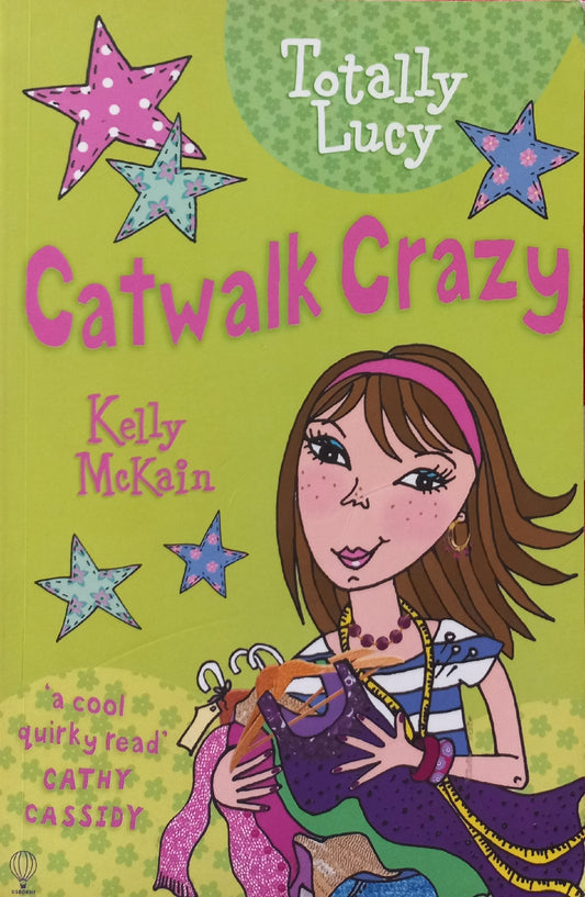 Catwalk Crazy - Kelly McKain