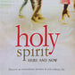 Holy Spirit here and now - Trevor Hudson