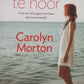 Om Helena te hoor - Carolyn Morton