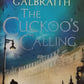 The cuckoo's calling - Robert Galbraith (Cormoran strike #1)