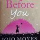 Me before you - Jojo Moyes (Me before you #1)