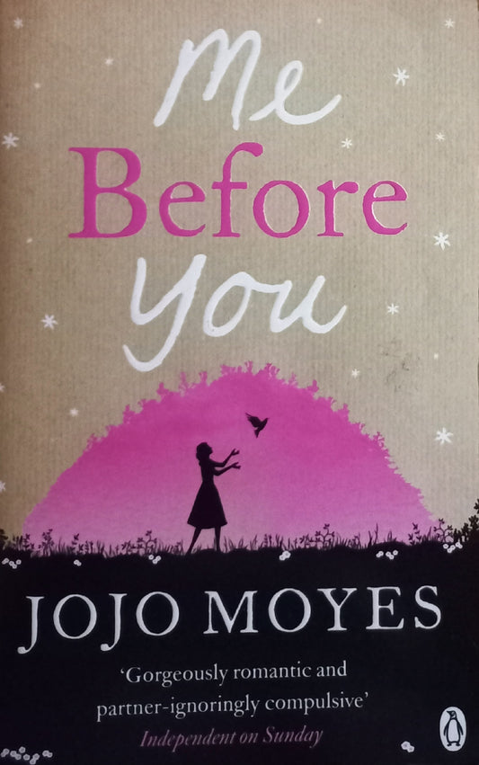 Me before you - Jojo Moyes (Me before you #1)