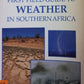 First field guide to weather in Southern Africa - Sasol