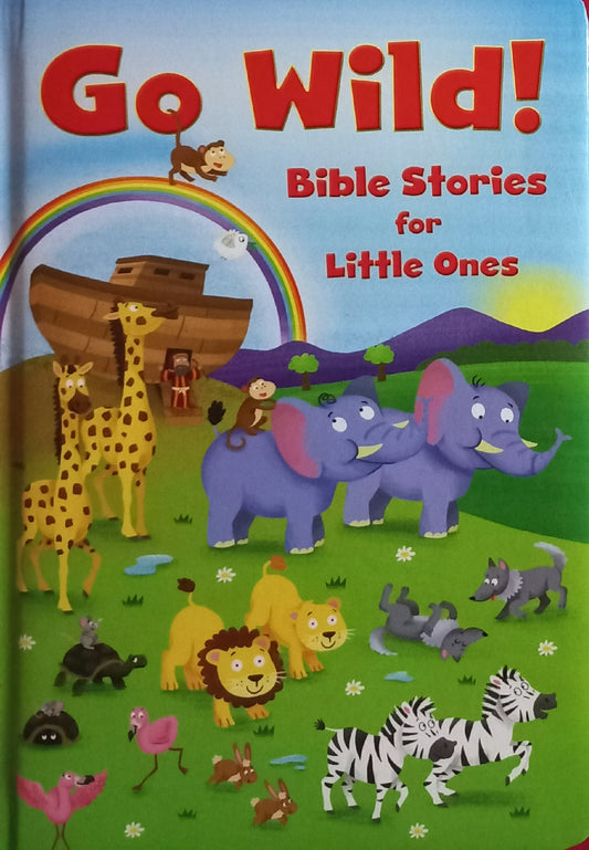 Go wild! Bible Stories for Little Ones