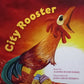 City Rooster - Claudia Eicker-Harris