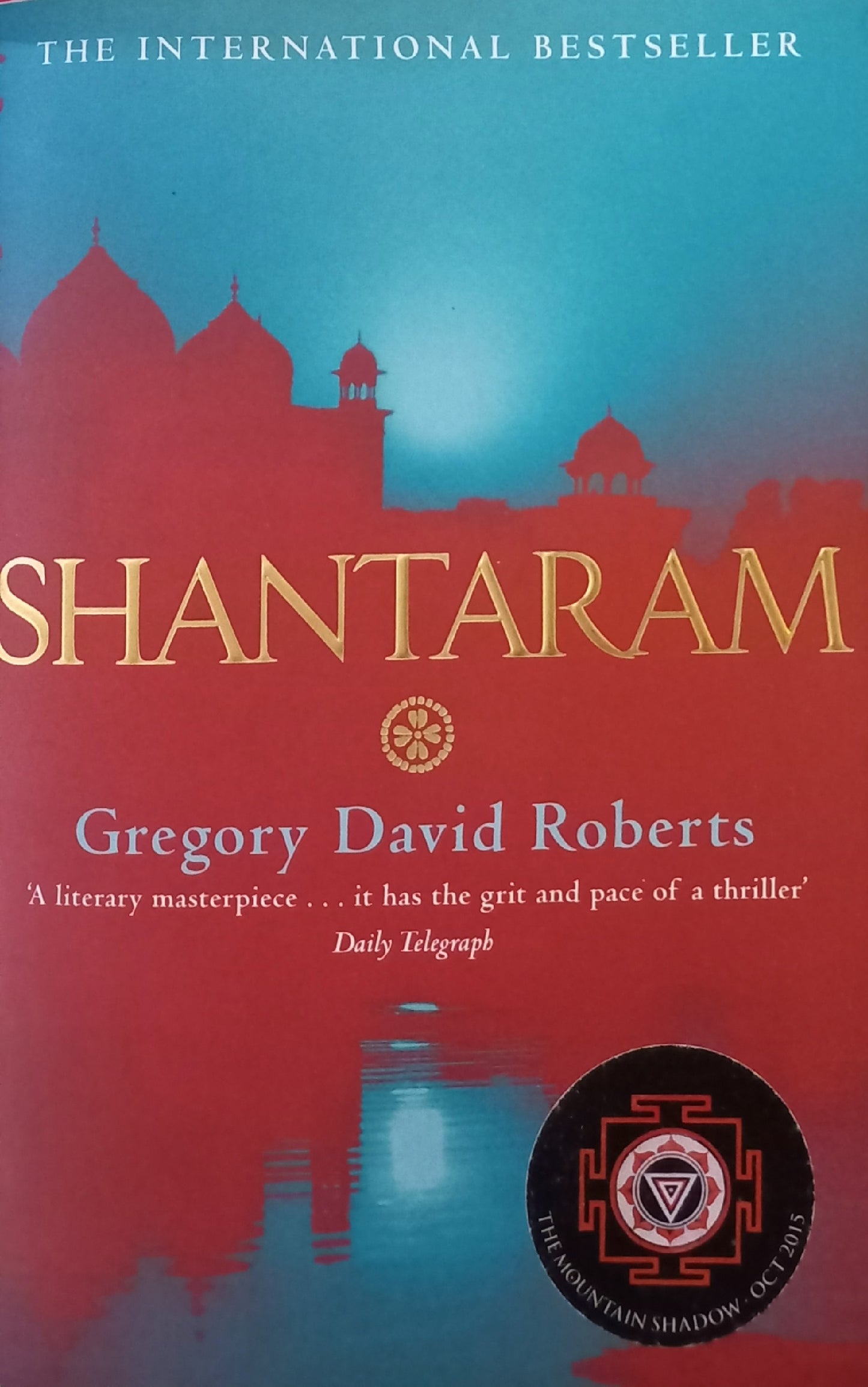 Shantaram - Gregory David Roberts