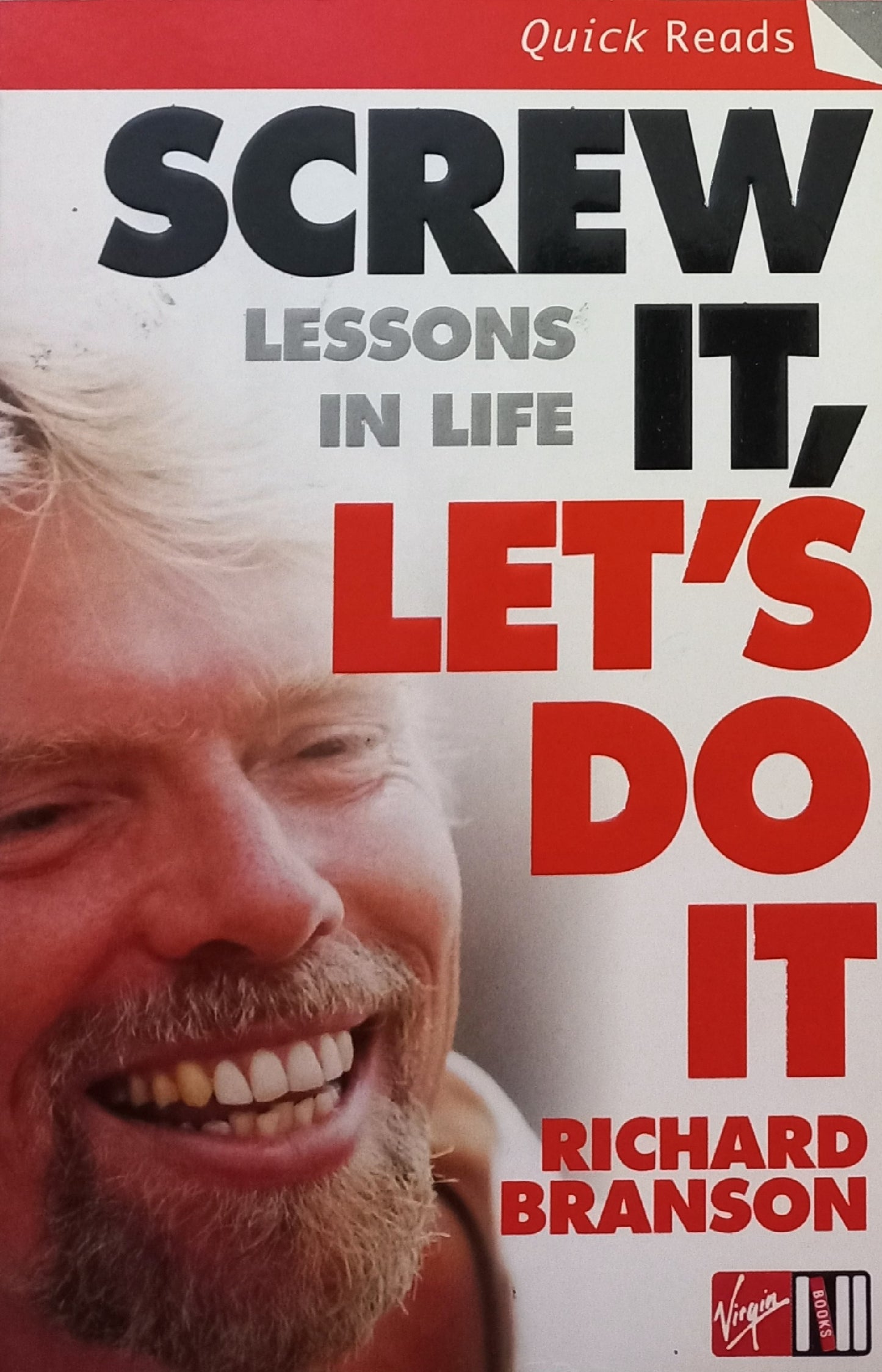 Screw it, let's do it: Lessons in life - Richard Branson