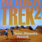 Africa Trek 2 - Sonia + Alexandre Poussin