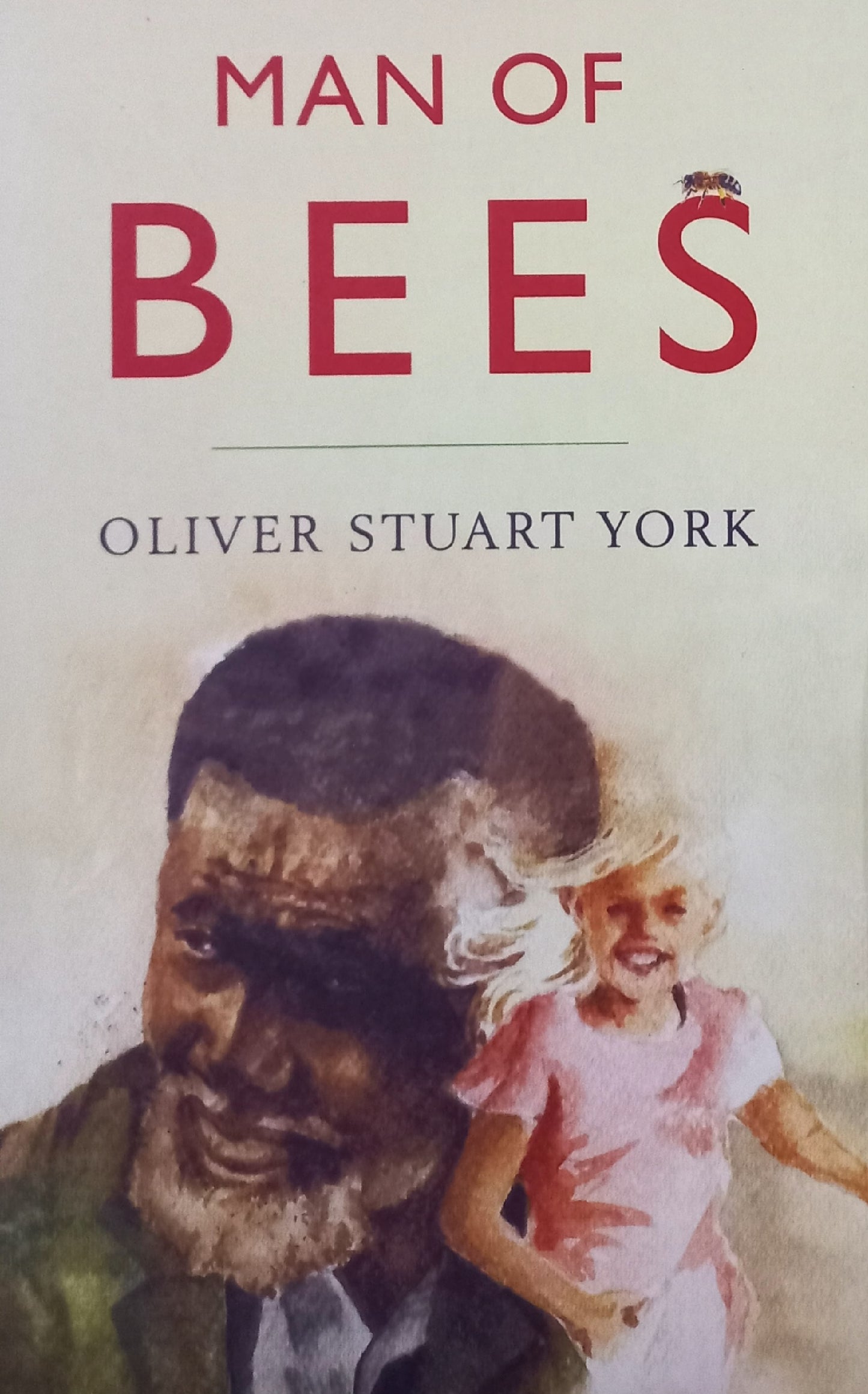 Man of Bees - Oliver Stuart York