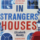 In strangers' houses - Elizabeth Mundy (Leba Szarka Mysteries #1)