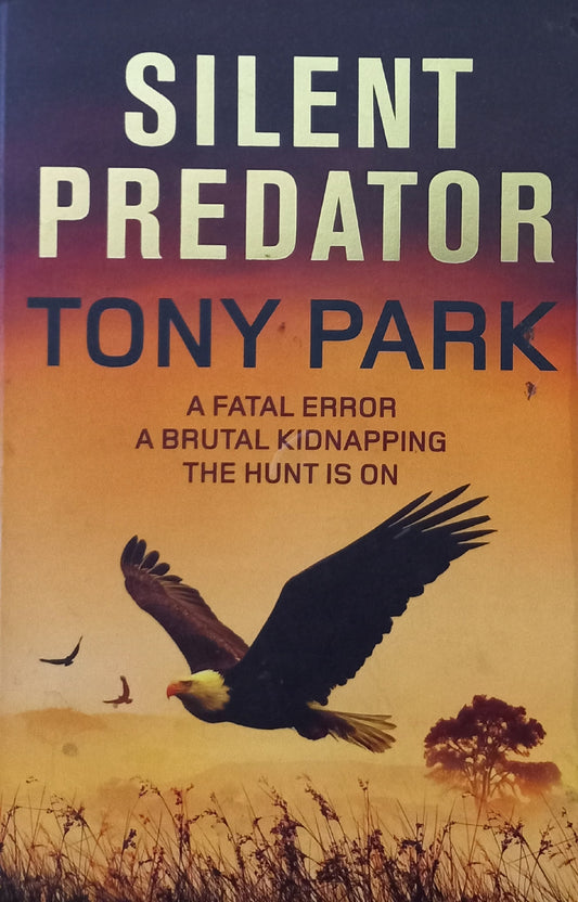 Silent Predator - Tony Park (Silent predator #1)