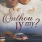 Onthou jy my? - Elize Parker (Offerkind #1)