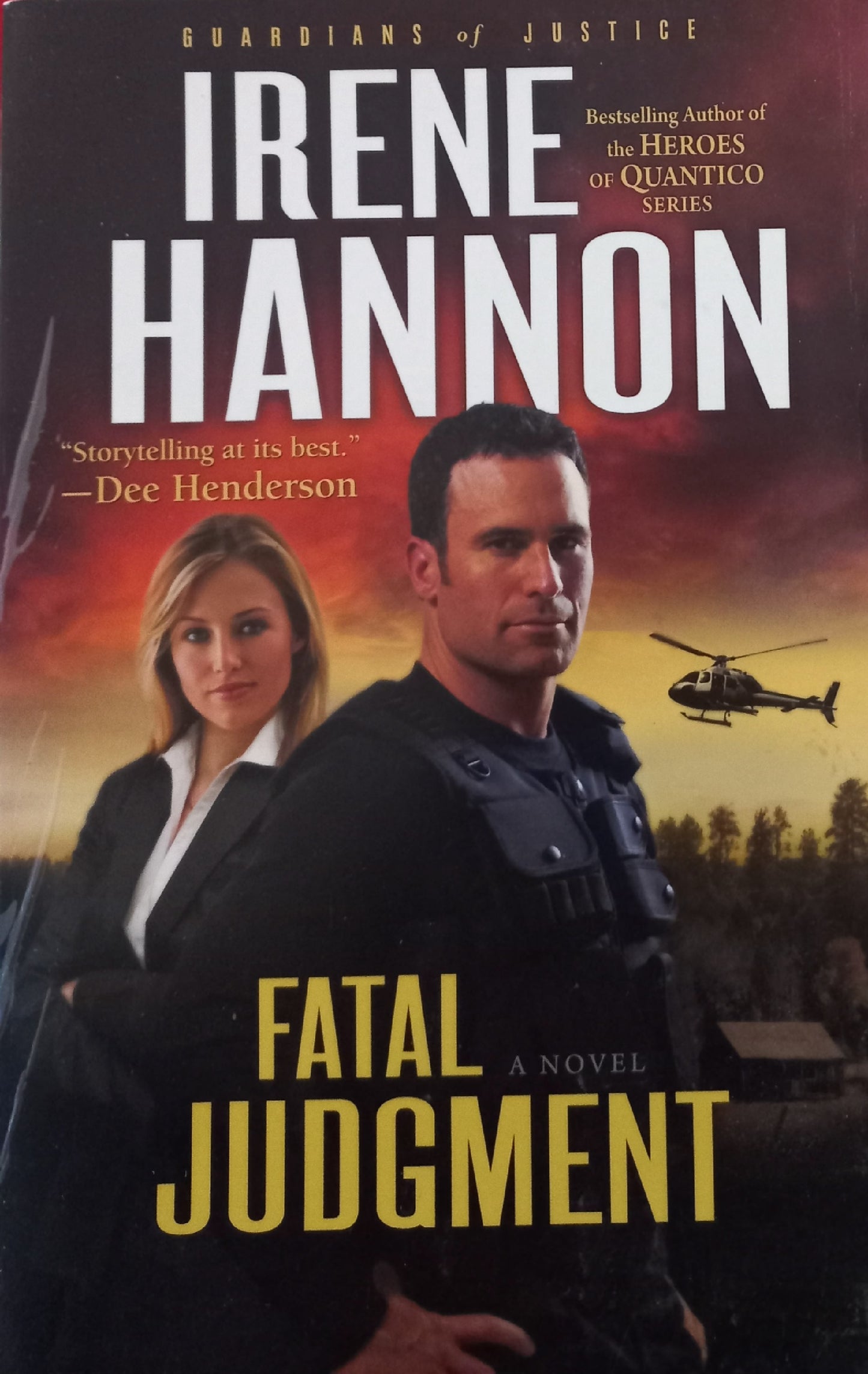 Fatal Judgment - Irene Hannon (Guardians of  Justice #1)