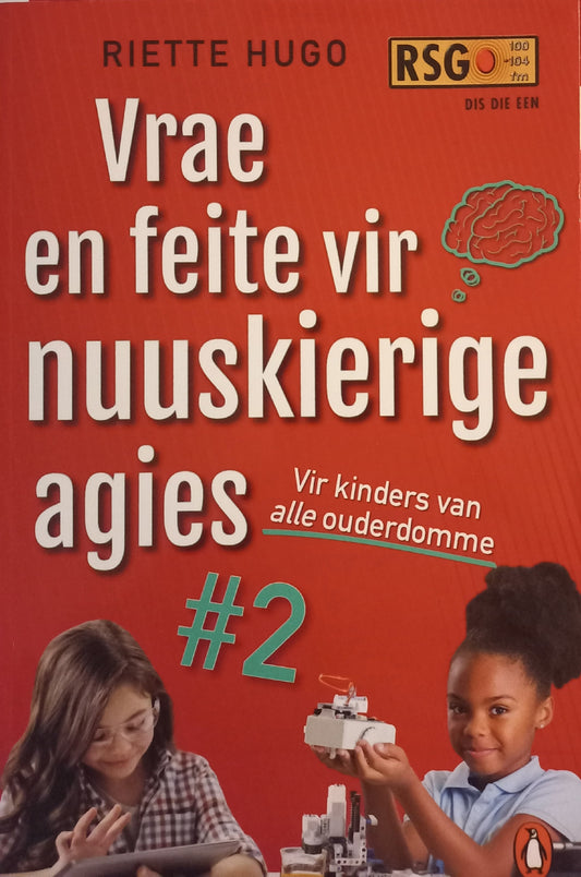 Vrae en feite vir nuuskierige agies #2