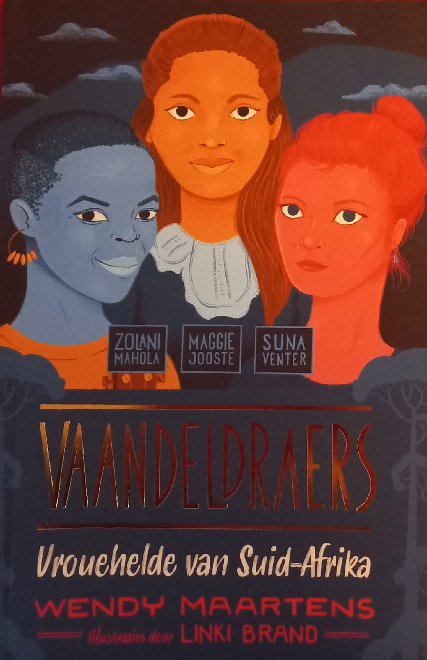 Vaandeldraers: Vrouhelde van Suid-Afrika (Zolani, Maggie, Suna) - Wendy Maartens (#4)