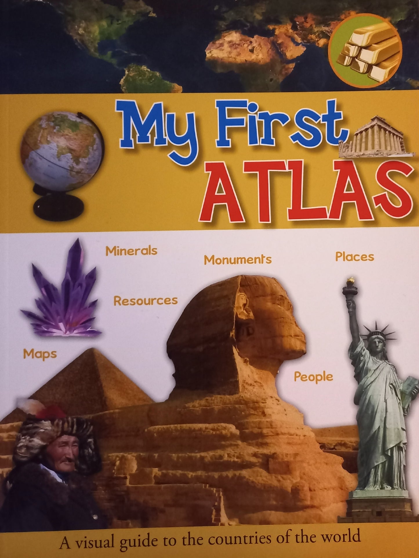 My first Atlas: A visual guide to the countries of the world