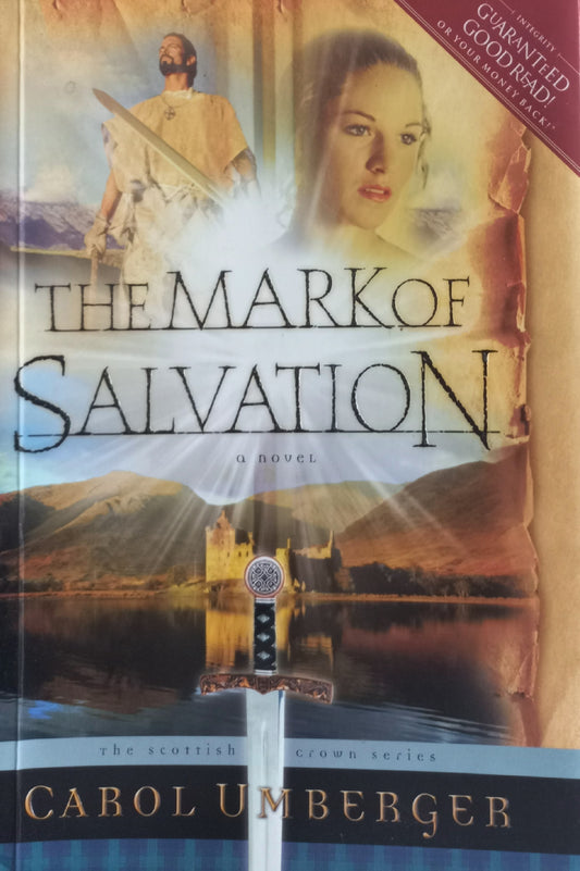 The mark of salvation - Carol Umberger (Scottish crown #3)