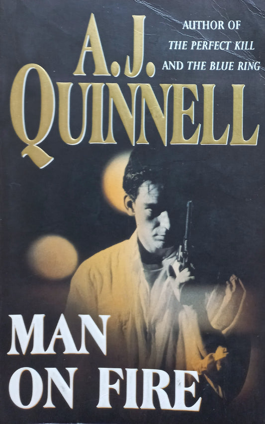 Man on fire - A.J. Quinnell (Creasy #1)