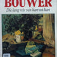 Die lang reis van hart tot hart - Alba Bouwer