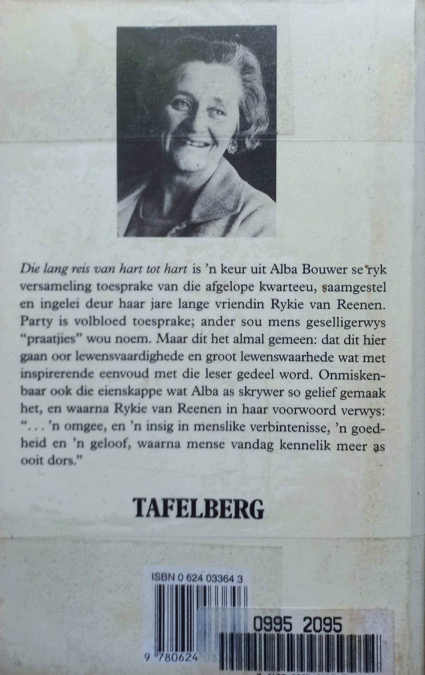 Die lang reis van hart tot hart - Alba Bouwer