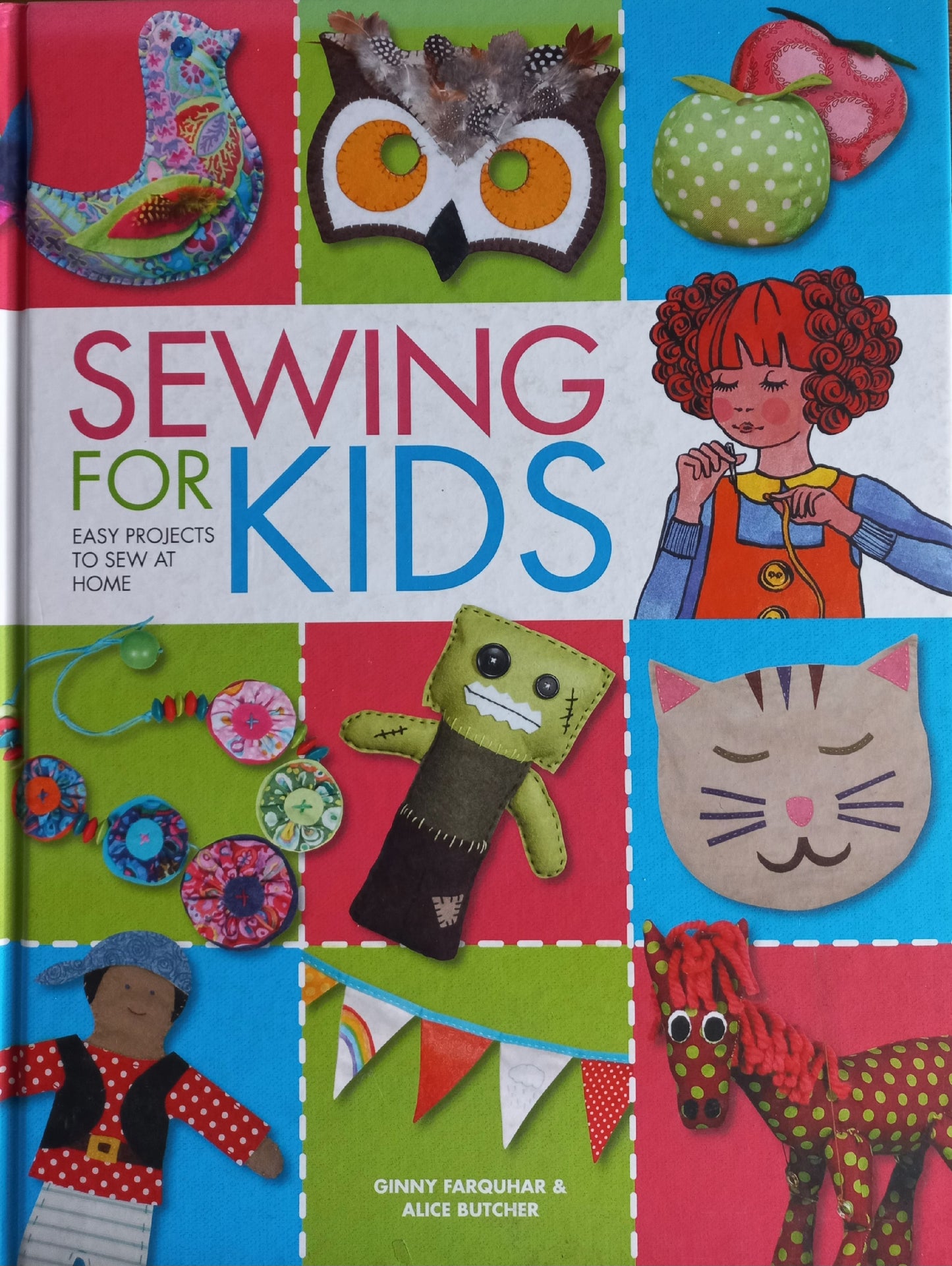 Sewing for kids: Easy projects to sew at home - Ginny Farquhar