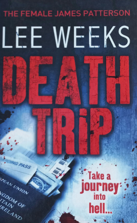 Death Trip - Lee Weeks (Detective Johnny Mann #3)