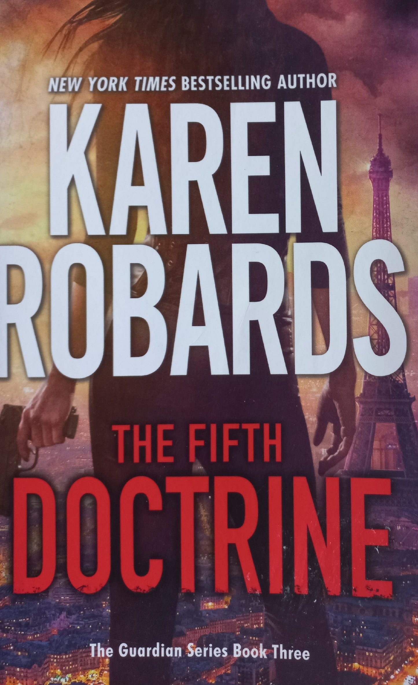 The fifth Doctrine - Karen Robards (The Guardian #3)